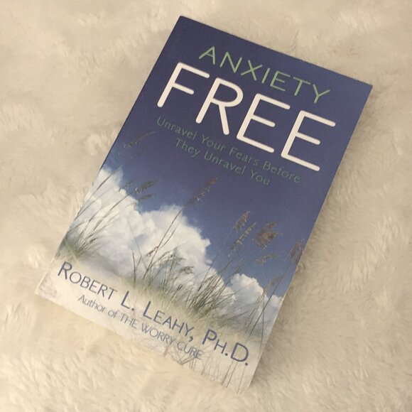 'Anxiety Free' Softcover By Robert L. Leahy - Picture 2 of 6